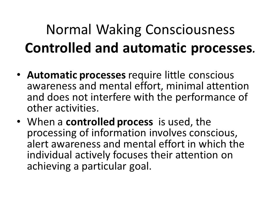 Automatic and controlled processes